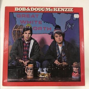 Bob & Doug McKenzie Vinyl Record